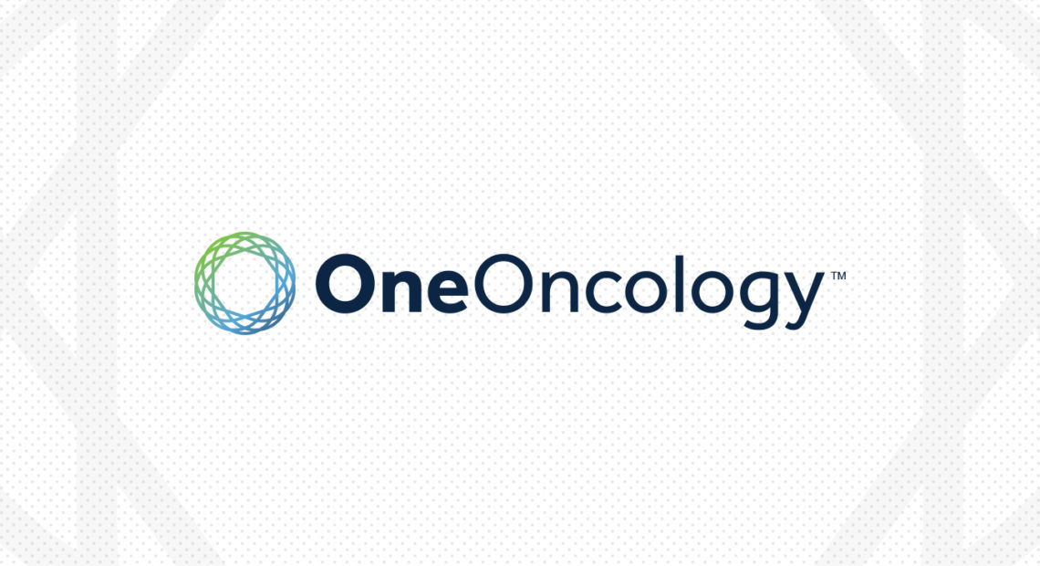 ONEONCOLOGY LAUNCHES TO ENABLE BETTER CANCER CARE IN COMMUNITIES ACROSS AMERICA