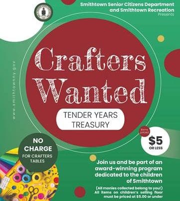 Smithtown Senior Citizens Department Seeks Senior Residents to Craft Items for Tender Years Treasury Event