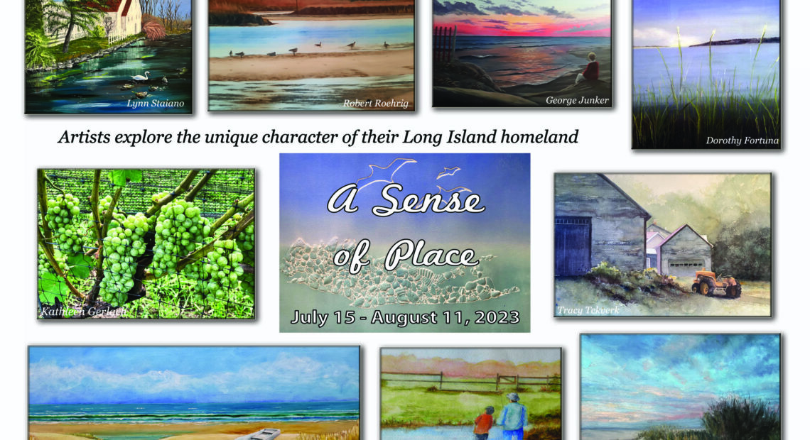 A Sense Of Place Fine Art Showcase At Mills Pond Gallery July 15 &#8211; August 11, 2023